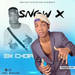 Ex Choir (Prod by Gzik) by Snow X