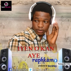 iyen o kan aye