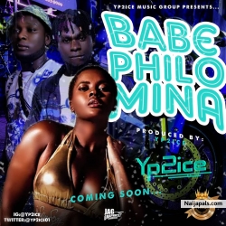 [New Music] Babe_Philo na dropping soon