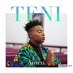 Amen by Teni (Prod. by Shizzi)