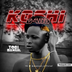 Koshi danu by Tobi Manual