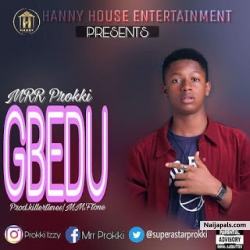 Gbedu by Mrr Prokki 