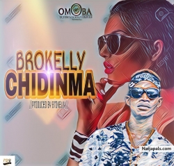 Chidinma(mixed by Brokelly) by Brokelly