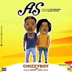 AS by Chizzyboy ft  Barry jhay