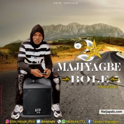 Bole by 2star Majiyagbe