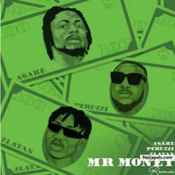 Mr Money Remix by Asake Ft Peruzzi & Zlatan