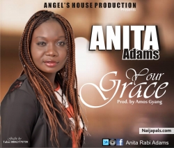 YOUR GRACE by ANITA ADAMS