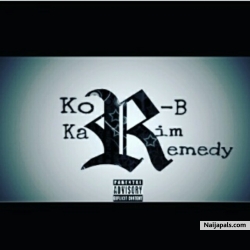 Remedy by Kor-B FT Karim