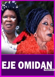 EJE OMIDAN - Latest Yoruba Movie 2025 Drama ; Feranmi Oyalowo | Iya Gbokan | Peju Ogunmola