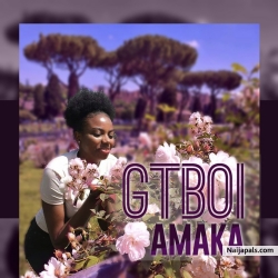 Amaka by Gtboi