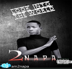 Look Into THe World by 2napa