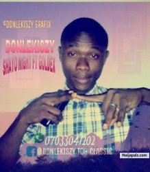 SHAYO night by Donlekiszy ft goldex 