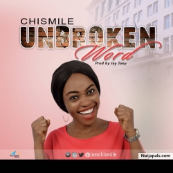 Unbroken Word by Chismile