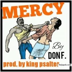 Mercy(Prod by King Salter) by Don F