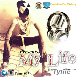 My Life by Tyme