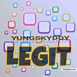 Legit by Yungskyddy