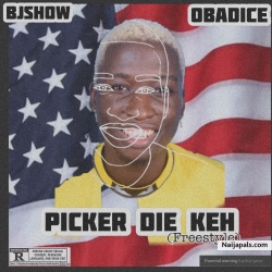 PICKER DIE KEH by BJSHOW