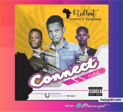 Connect by Ridhat x Aramzi x Yunghaay