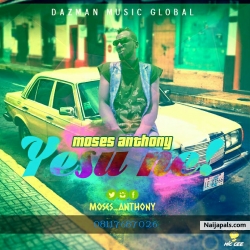 Yesu ne by Moses Anthony