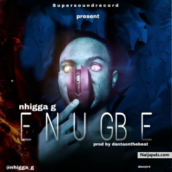Enugbe by Nhigga G