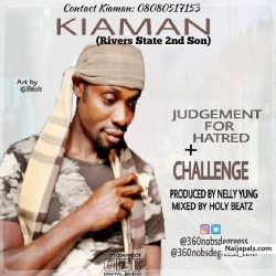 Challenge (Audio) by Kiaman || 08080517153 360nobsdegreess.com