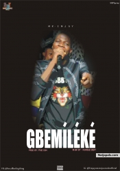 GBEMILEKE by Mr Emjay