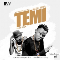 Mars Candy by Temi Featuring Oritse Femi