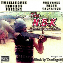 N.B.K (Notorious Beat Killer) by Addycole
