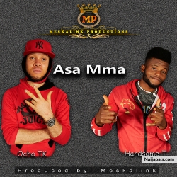 Asa Mma by Ocha TK & Handsome T