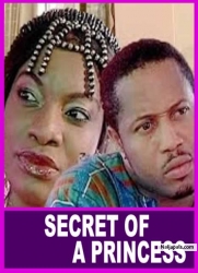 SECRET OF A PRINCESS| I Beg You No Matter What You Do, Please Don';t Skip This Movie -African Movies