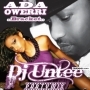 ADA OWERRI ( DJ UNTEE PARTYMIX ) by BRACKET ft. J MARTINS, DON OMAR & B SPXX