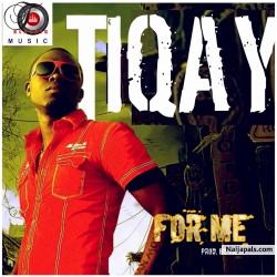 For Me by Tiqay