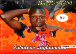 Fabulous-DAMUNSANI by FABULOUS ZUGHUMNAAN DAVID