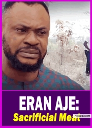 ERAN AJE: Sacrificial Meat - Yoruba Movie 2025 Drama Odunlade Adekola | Eniola Ajao | Ronke Odusanya
