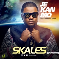 Je Kan Mo by Skales