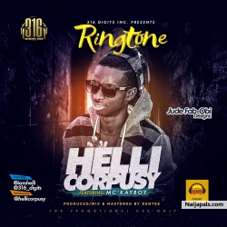 Ringtone by Hellicorpusy ft Mc.kayboy