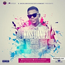 Shoye by kiss Daniel