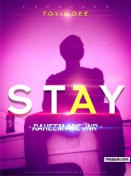 Stay by Raheem Ade JNR