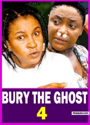 BURY THE GHOST SEASON 4 (New Movie) Lizzy Gold &; Mary Igwe 2024 Latest Nigerian Nollywood Movie