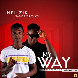 Neilzik featuring Kezstiky-My Way by Neilzik