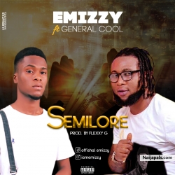 SEMILORE ft General Cool (Prod. by Flexxy G) by Emizzy