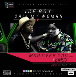 Runtown feat Iceboy - mad over you (igbo version) by IceBoy