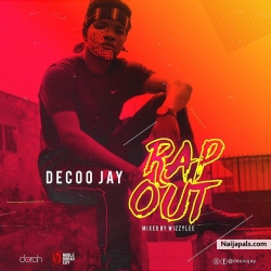 Rap Out by Decoo Jay