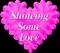 showing some love