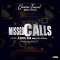 Missed Calls_Queen Tinacol_ft_Je Hustle King