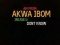 proudly AKWA-IBOMITE