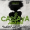 Cassava f. W4, Jaywon, Phenom, Flowssick, Yung6ix, Morell & Buckwylla