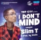 Slim T