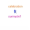 celebration ft sunnyclev