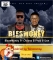 Blessmoney ft choose B 